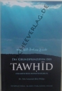 Die Grundprinzipien des TAWHID