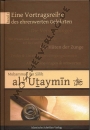 Band 2 - Eine Vortragsreihe des ehrenwerten Gelehrten Muhammad Ibn Salih al-Uthaimin